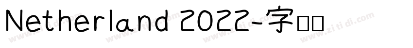 Netherland 2022字体转换